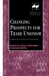 book Changing Prospects for Trade Unionism