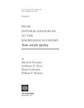 book From Natural Resources to the Knowledge Economy : Trade and Job Quality