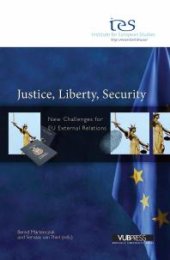 book Justice, Liberty, Security : New Challenges for EU External Relations