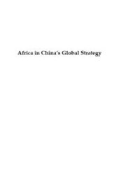 book Africa in China's Global Strategy