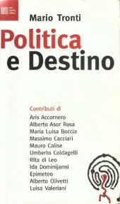 book Politica e destino