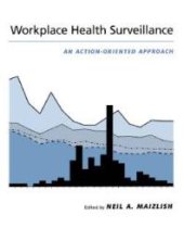 book Workplace Health Surveillance : An Action-Oriented Approach