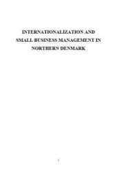 book Internationalization And Small Business Management In Northern Denmark