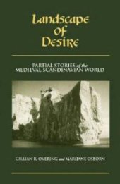 book Landscape of Desire : Partial Stories of the Medieval Scandinavian World