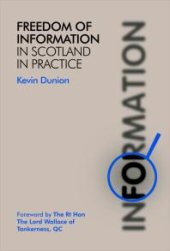 book Freedom of Information in Scotland in Practice