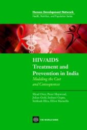 book HIV/AIDS Treatment and Prevention in India : Modeling the Costs and Consequence