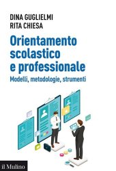 book Orientamento scolastico e professionale. Modelli, metodologie, strumenti