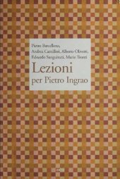 book Lezioni per Pietro Ingrao. Cinque lezioni magistrali su Pietro Ingrao