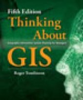 book Thinking About GIS : Geographic Information System Planning for Managers