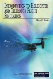 book Introduction to Helicopter and Tiltrotor Simulation