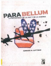 book Para Bellum La Estrategia de La Paz y de La Guerra