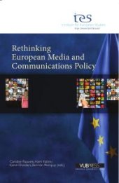 book Rethinking European Media and Communications Policy