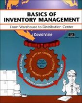 book Basics of Inventory Management : From Warehouse to Distribution Center