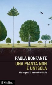 book Una pianta non è un'isola. Alla scoperta di un mondo invisibile