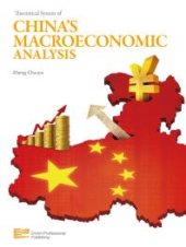 book Theoretical System of China's Macroeconomic Analysis