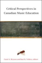 book Critical Perspectives in Canadian Music Education