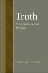 book Truth : Studies of a Robust Presence