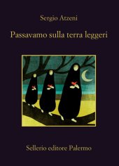 book Passavamo sulla terra leggeri