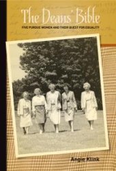 book The Deans' Bible : Five Purdue Women and Their Quest for Equality