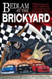 book Bedlam at the Brickyard