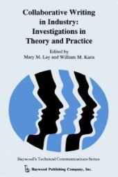 book Collaborative Writing in Industry : Investigations in Theory and Practice