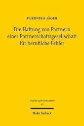 book Die Haftung von Partnern einer Partnerschaftsgesellschaft für berufliche Fehler: Dissertationsschrift