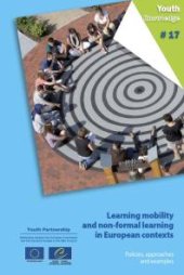 book Learning mobility and non-formal learning in European contexts : Policies, approaches and examples