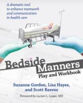 book Bedside Manners : Play and Workbook