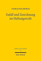 book Zufall und Zurechnung im Haftungsrecht