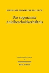 book Das sogenannte Anleiheschuldverhältnis: Dissertationsschrift