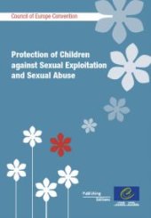 book Protection of Children against Sexual Exploitation and Sexual Abuse - Council of Europe Convention