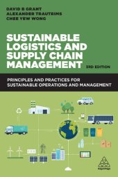 book Sustainable Logistics and Supply Chain Management: Principles and Practices for Sustainable Operations and Management