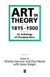 book Art in Theory, 1815–1900: An Anthology of Changing Ideas