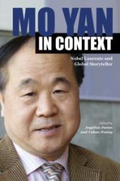 book Mo Yan in Context : Nobel Laureate and Global Storyteller