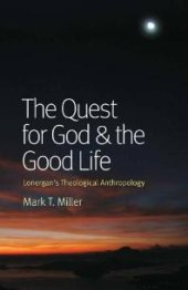 book The Quest for God and the Good Life