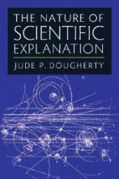 book The Nature of Scientific Explanation