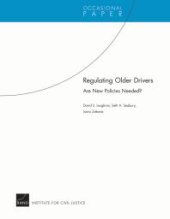 book Regulating Older Drivers : Are New Policies Needed?