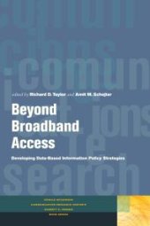 book Beyond Broadband Access : Developing Data-Based Information Policy Strategies