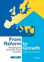 book From Reform to Growth : Managing the Economic Crisis in Europe