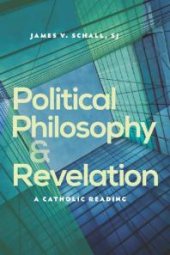 book Political Philosophy and Revelation