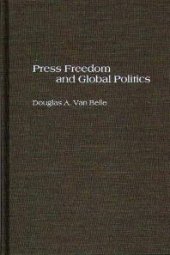 book Press Freedom and Global Politics