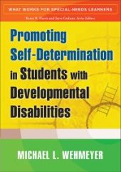 book Promoting Self-Determination in Students with Developmental Disabilities