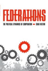 book Federations : The Political Dynamics of Cooperation