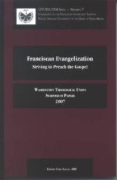 book Franciscan Evangelization : Striving to Preach the Gospel