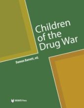 book Children of the Drug War