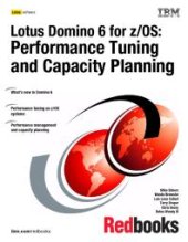 book Lotus Domino 6 for z/OS : Performance Tuning and Capacity Planning