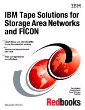 book IBM Tape Solutions for Storage Area Networks and FICON