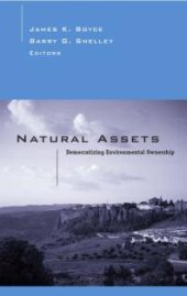 book Natural Assets : Democratizing Ownership of Nature