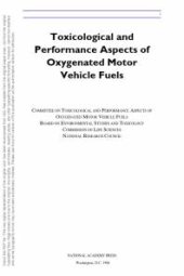 book Toxicological and Performance Aspects of Oxygenated Motor Vehicle Fuels