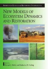 book New Models for Ecosystem Dynamics and Restoration